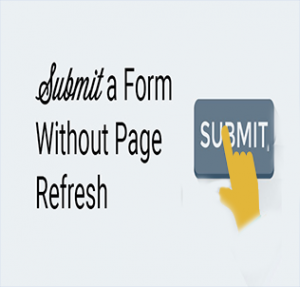 submit form using refresh page using PHP, jQuery, AJAX and MySQL